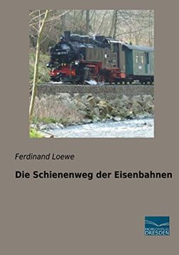 portada Die Schienenweg der Eisenbahnen (en Alemán)