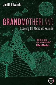 portada Grandmotherland: Exploring the Myths and Realities (in English)