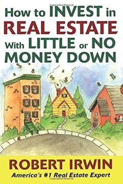 portada How to Invest in Real Estate With Little or no Money Down (en Inglés)