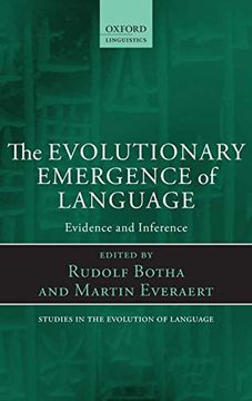 portada The Evolutionary Emergence of Language: Evidence and Inference (Oxford Studies in the Evolution of Language) (en Inglés)