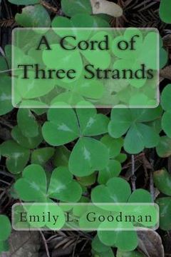 portada A Cord of Three Strands (en Inglés)