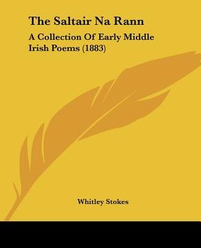 portada the saltair na rann: a collection of early middle irish poems (1883) (en Inglés)