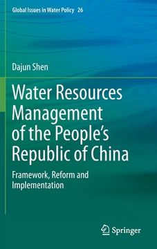 portada Water Resources Management of the People's Republic of China: Framework, Reform and Implementation (in English)