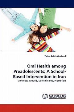 portada oral health among preadolescents: a school-based intervention in iran (en Inglés)