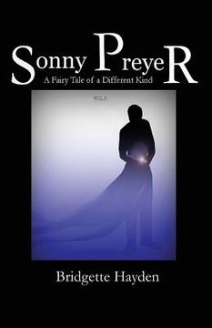 portada Sonny Preyer Vol 3: A Fairy Tale of a Different Kind (en Inglés)