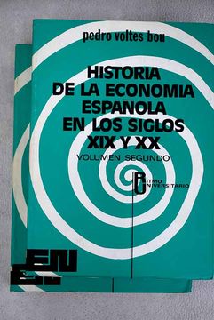 portada Historia de la Economía Española en los Siglos xix y xx