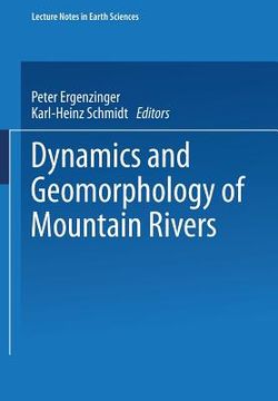 portada dynamics and geomorphology of mountain rivers (in English)