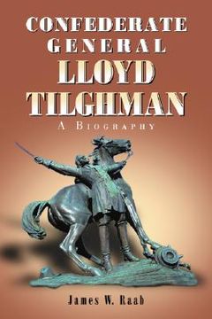 portada confederate general lloyd tilghman: a biography (en Inglés)
