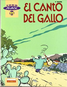 portada El Canto del Gallo (Todo Max) (in Spanish)