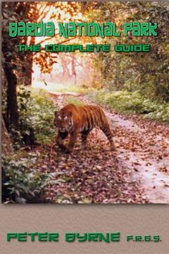 portada Bardia National Park, The Complete Guide (en Inglés)