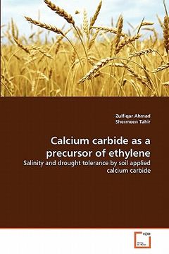 portada calcium carbide as a precursor of ethylene (en Inglés)
