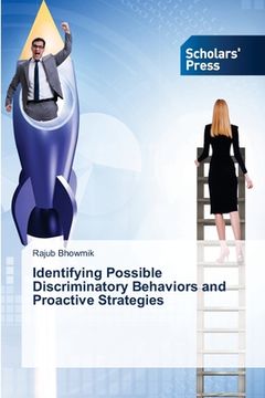 portada Identifying Possible Discriminatory Behaviors and Proactive Strategies (en Inglés)