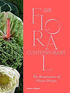 portada Floral Contemporary: The Renaissance of Flower Design (in English)