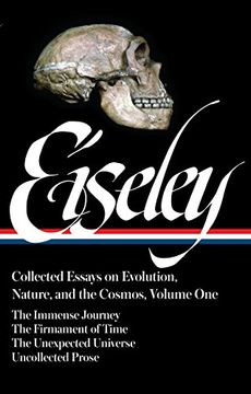 portada Loren Eiseley: Collected Essays on Evolution, Nature, and the Cosmos Vol. 1 