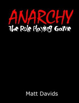 portada Anarchy: The Role-Playing Game