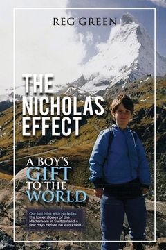 portada The Nicholas Effect: A Boy's Gift to the World (en Inglés)