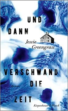 portada Und Dann Verschwand die Zeit: Roman (in German)