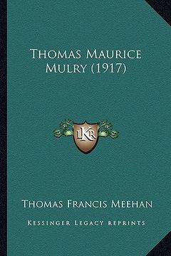 thomas maurice mulry (1917) (en Inglés)