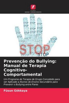 Libro Prevenção Do Bullying: Manual De Terapia Cognitivo-Comportamental ...