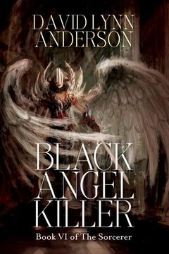 portada Black Angel Killer: Book VI of The Sorcerer