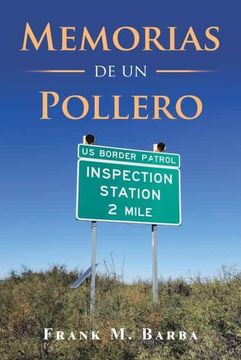 portada Memorias de un Pollero (in Spanish)