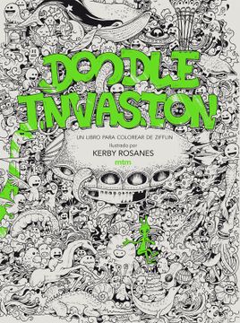  Doodle Invasion Zifflin's Coloring Book By Kerby