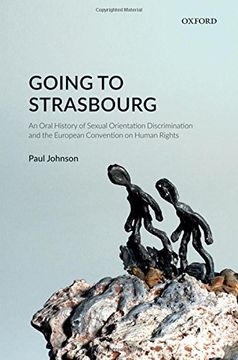 portada Going to Strasbourg: An Oral History of Sexual Orientation Discrimination and the European Convention on Human Rights