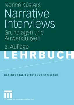 portada Narrative Interviews: Grundlagen und Anwendungen (Studientexte zur Soziologie) (German Edition)