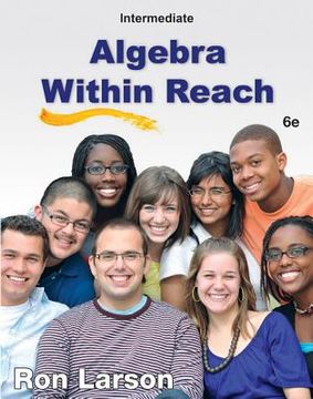 portada intermediate algebra: algebra within reach (en Inglés)