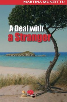 portada A Deal with a Stranger: A Romantic/Mystery Novel Set in Sardinia