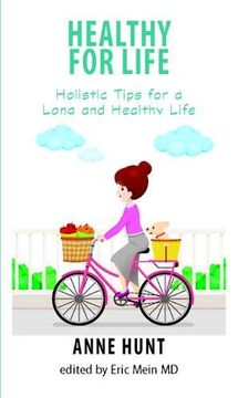 portada Healthy for Life: Holistic Tips for Living a Long and Healthy Life (en Inglés)