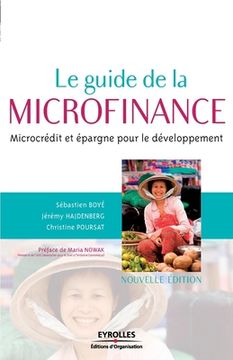 portada Le guide de la microfinance: Microcrédit et épargne pour le développement (en Francés)