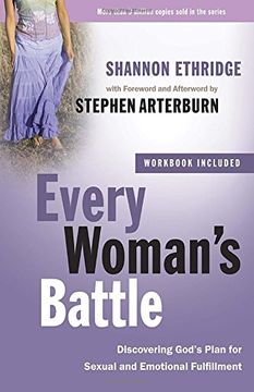 portada Every Woman's Battle: Discovering God's Plan for Sexual and Emotional Fulfillment (The Every man Series) (in English)