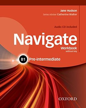 portada Navigate b1. Workbook. Without Key. Per le Scuole Superiori. Con cd. Con Espansione Online 