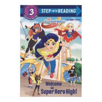 portada Welcome to Super Hero High! (dc Super Hero Girls) (Step Into Reading) 