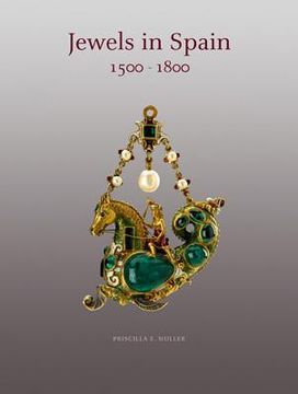 portada Jewels in Spain 1500 - 1800 (en Inglés)