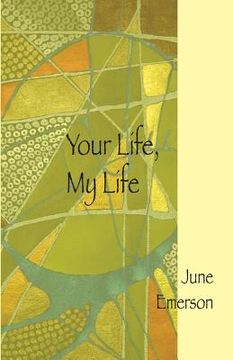 portada Your Life, My Life (in English)