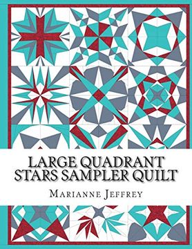 portada Large Quadrant Stars: A Foundation Paper Pieced Sampler Quilt (en Inglés)