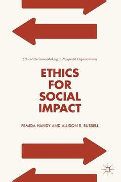 portada Ethics for Social Impact: Ethical Decision-Making in Nonprofit Organizations (in English)