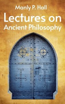 portada Lectures on Ancient Philosophy Hardcover (in English)
