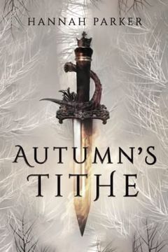 portada Autumn'S Tithe: 1 (en Inglés)