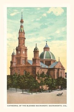 portada The Vintage Journal Blessed Sacrament Cathedral, Sacramento (en Inglés)