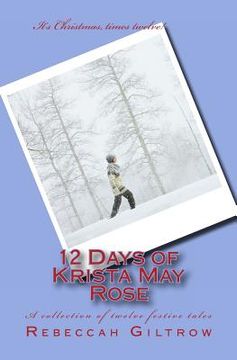 portada 12 Days of Krista May Rose (in English)