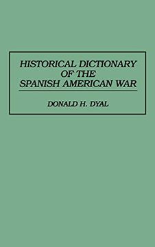 portada Historical Dictionary of the Spanish American war (in English)