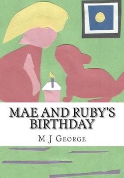 portada Mae and Ruby's Birthday (en Inglés)