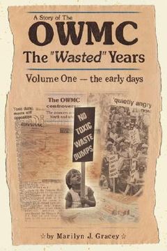 portada a story of the owmc-the "wasted" years (in English)