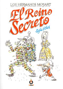 portada El Reino Secreto (Los Hermanos Mozart) (in Spanish)