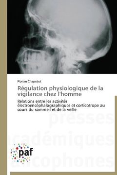 portada Regulation Physiologique de La Vigilance Chez L'Homme