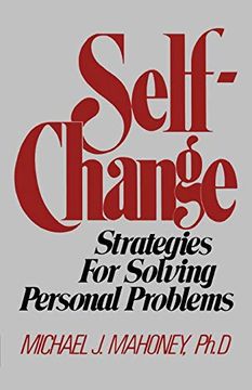 portada Mahoney Self-Change - Strategies for Solving Personal Problems 
