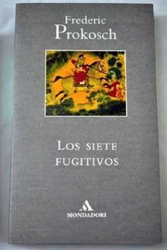 portada Los Siete Fugitivos (in Spanish)